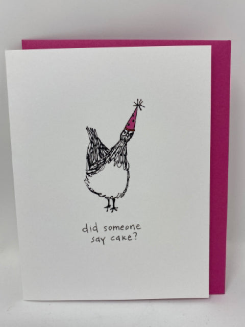 Did Someone Say Cake Birthday Card