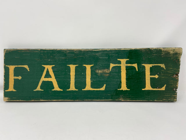 Failte Wooden Sign