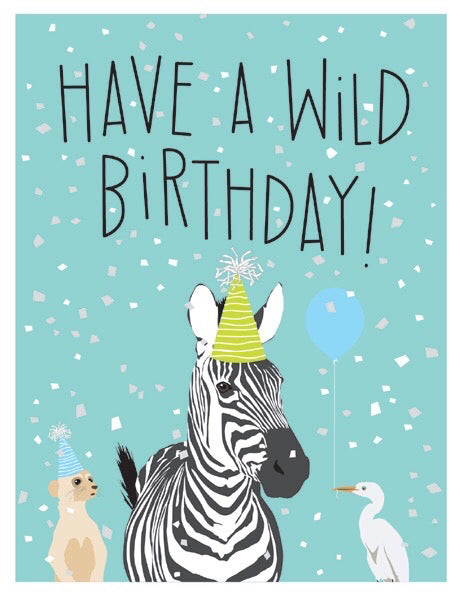 Wild Zebra Birthday Card