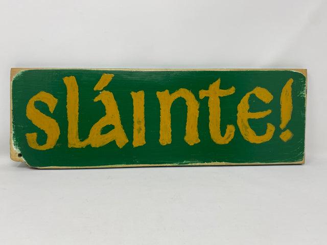 Slainte Wooden Sign